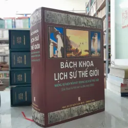 BÁCH KHOA LỊCH SỬ THẾ GIỚI - TRẦN NGUYỄN DU SA
