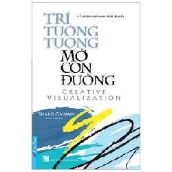 Trí Tưởng Tượng Mở Con Đường - Shakti Gawain 117978