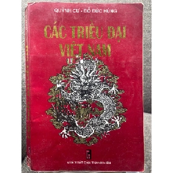 Các triều đại Việt Nam Quỳnh Cư và Đỗ Đức Hùng 1995 mới 70% ố vàng HPB1405