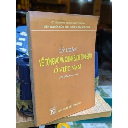 Lý luận về tôn giáo và chính sách tôn giáo ở Việt Nam