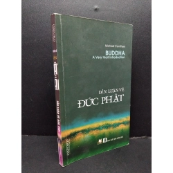 Dẫn luận về Đức Phật mới 80% ố nhẹ 2016 HCM1008 Michael Carrithers TÂM LINH - TÔN GIÁO - THIỀN