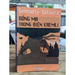 Bóng ma trong điện Kremli - Gennadiy Gatsura 273077