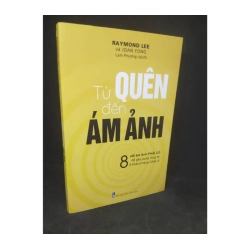 Từ quên đến ám ảnh