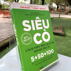 SIÊU CÒ CÁCH THỨC BIẾN QUAN HỆ THÀNH TIỀN TỆ - JUDY ROBINETT