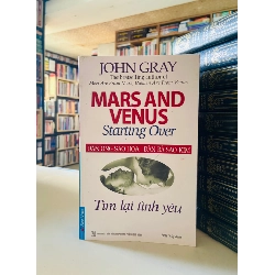 Đàn ông sao Hỏa, Đàn bà sao Kim: Tìm lại chính mình - John Gray STB3573 Tâm lý