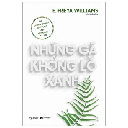 Những Gã Khổng Lồ Xanh: Từ Doanh Nghiệp Bền Vững Đến Tập Đoàn Tỷ Đô - E. Freya Williams ASB.PO Oreka-Blogmeo120125