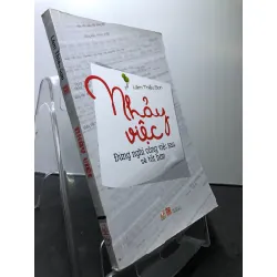 Nhảy việc Đừng nghĩ công việc sau sẽ tốt hơn 2015 mới 85% bẩn nhẹ Lâm Thiếu Sơn HPB1308 KỸ NĂNG Blogmeo21025