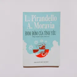 Đom Đóm Tình Yêu - Luigi Pirandello & A. Moravia