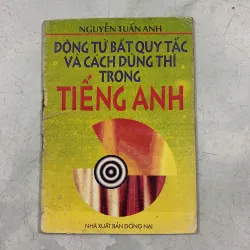 Động từ bất quy tắc và cách dùng thì trong tiếng Anh - 1996s
