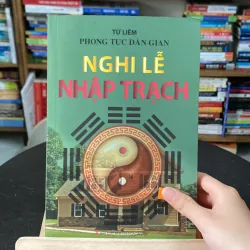 Phong tục dân gian-Nghi lễ nhập trạch