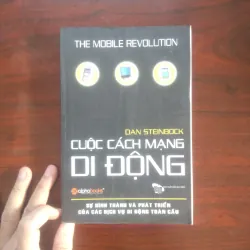 [Sách Kinh Tế] Cuộc Cách Mạng Di Động (Dan Steinbock) Sự Phát Triển Của Dịch Vụ Di Động 937068