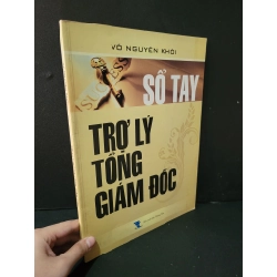 [Phiên Chợ Sách Cũ] Sổ tay trợ lý tổng giám đốc 2008 - Võ Nguyên Khôi 0506
