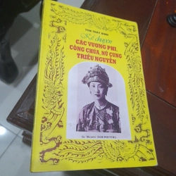 Tôn Thất Bình - Kể chuyện CÁC VƯƠNG PHI, CÔNG CHÚA, NỮ CUNG Triều Nguyễn