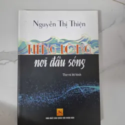 Tiếng lòng nơi đầu sóng - Nguyễn Thị Thiện - Thơ và lời bình 1020847