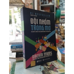 Đội nhóm trong mơ - Shane Snow
