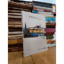 Phân tích và thiết kế kết cấu xây dựng bằng phần mềm SAP 2000 version 14 - Nhiều tác giả 783760