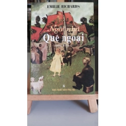 [Phiên Chợ Sách Cũ] Ngôi nhà quê ngoại 2005 - Emilie Richards 0506