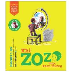 Tủ Sách Văn Học Thiếu Nhi Kinh Điển - Zozo Chú Khỉ Hiếu Kỳ - Khỉ Zozo Được Khen Thưởng - Margret E. Rey 187670