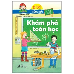 Pixi thông thái - Khám phá toán học - Eva Bade, Sebastian Coene 2022 New 100% HCM.PO 29685