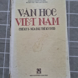 Văn họC Việt Nam thế kỷ X- nửa đầu thế kỷ XVIII