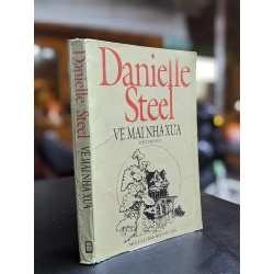 Về mái nhà xưa - Daniel Steel