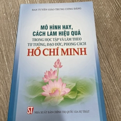 Mô hình hay cách làm hiệu quả trong học tập và làm theo tư tưởng đạo đức phong cách HCM.61