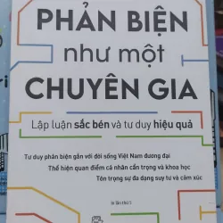 Sách: Phản biện như một chuyên gia - TG: Lang Minh (B3)