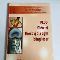 PLDD ĐIỀU TRỊ THOÁT VỊ ĐĨA ĐỆM BẰNG LASER 