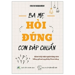 Ba Mẹ Hỏi Đúng - Con Đáp Chuẩn - Coach Mamadung ASB.PO Oreka Blogmeo 230225