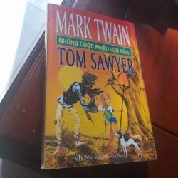 Mark Twain - Những cuộc phiêu lưu của Tom Sawyer