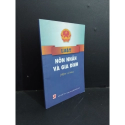 Luật hôn nhân và gia đình (hiện hành) mới 80% ố ẩm 2021 HCM2811 GIÁO TRÌNH, CHUYÊN MÔN