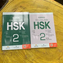 GIÁO TRÌNH CHUẨN HSK 2 ( full hai cuốn )