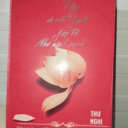 Truyện ngôn tình Từng có người yêu tôi như sinh mệnh tác giả Thư Nghi 333550