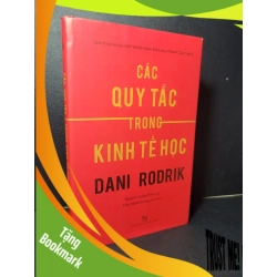 (TẶNG BOOKMARK) Các quy tắc trong kinh tế học (bìa cứng) mới 90% bẩn nhẹ 2019 Dani Rodrik RBK2205 KINH TẾ - TÀI CHÍNH - CHỨNG KHOÁN