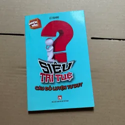 Siêu trí tuệ, câu đó luyện tư duy