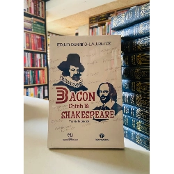 Bacon chính là Shakespeare - Edwin Durning-Lawrence STB3629 Văn học