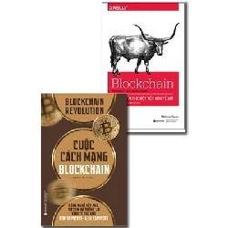 Combo Cuộc Cách Mạng Blockchain + Blockchain - Khởi Nguồn Cho Một Nền Kinh Tế Mới