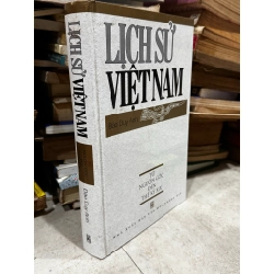 Lịch sử Việt Nam từ nguồn gốc đến thế kỷ XIX - Đào Duy Anh 130332