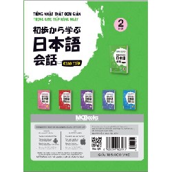 Tiếng Nhật Thật Đơn Giản Trong Giao Tiếp Hàng Ngày - Tập 2: Sơ Cấp - Choi Chunghui, Machida Goyuki, Park Minyeong 163960