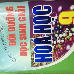 Các chuyên đề bồi dưỡng học sinh giỏi hoá học 9