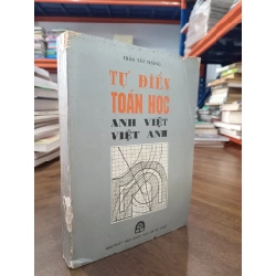 Từ điển toán học (Anh-Việt, Việt-Anh) - Trần Tất Thắng 473715