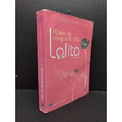 Khiêu vũ cùng anh nhé, Lolita Noãn Noãn Phong Khinh mới 80% ố rách gáy 2011 HCM.ASB0609 Rebooks.vn