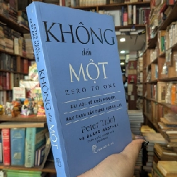 Không Đến Một - Zero To One - Peter Thiel và Blake Masters 127110