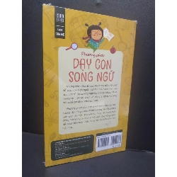 Phương Pháp Dạy Con Song Ngữ mới 100% HCM1906 Naomi Steiner & Susan Hayes SÁCH MẸ VÀ BÉ 915741