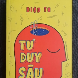 Tư Duy Sâu - Diệp Tu