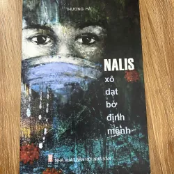 NALIS xô dạt bờ định mệnh - Nhà xuất bản Hội Nhà văn ấn hành