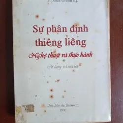 Sự phân định thiêng liệng - Nghệ thuật và thực hành 🌻 1009948