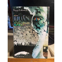 (TẶNG BOOKMARK) TUẦN ĐÊM - Sergey Lukianenko Sách văn học RBK0302