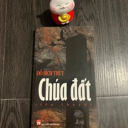 Chúa Đất - Đỗ Bích Thuý