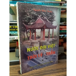 Nước Đại Việt thời Lý - Trần - Nguyễn Khắc Thuần